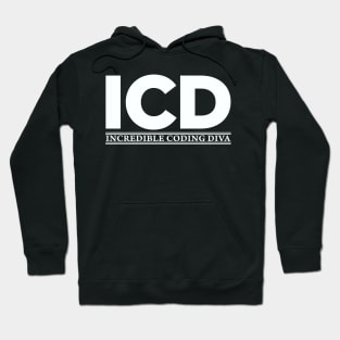 ICD Incredible Coding Diva Hoodie